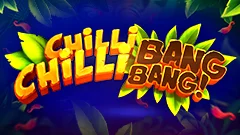 Chilli Chilli Bang Bang